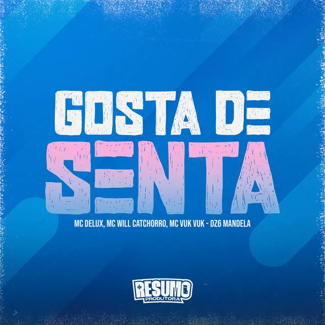 Gosta de Senta