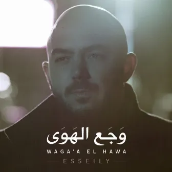 Waga'a El Hawa by Mahmoud El Esseily