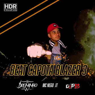 Beat Capota Blazer 3 by DJ Breninho