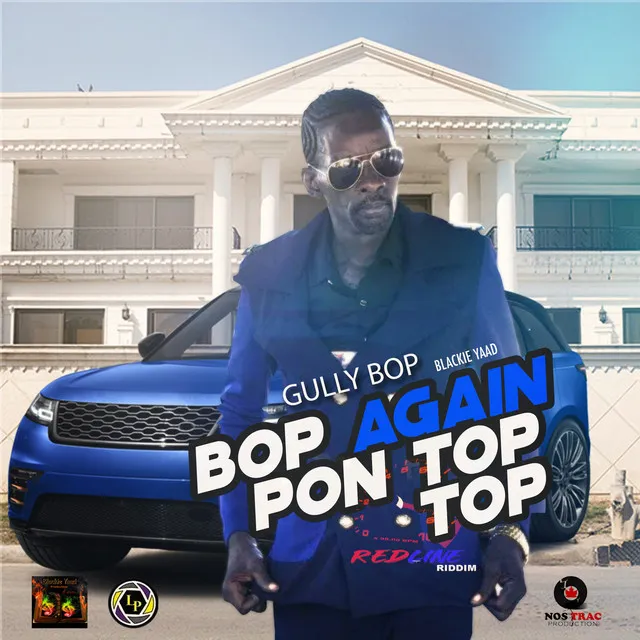 Bop Again Pon Top Top