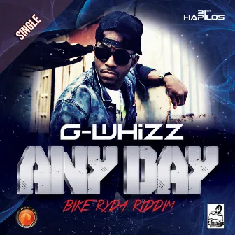 Any Day - Single by G Whizz