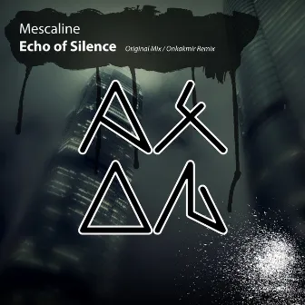 Echo of Silence by Mescaline