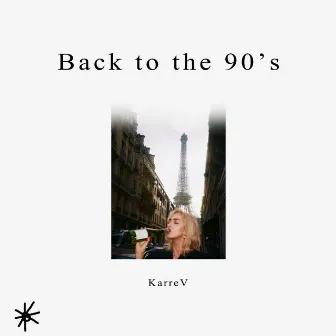 Back to the 90's by KarreV