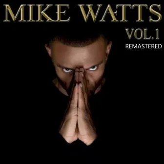 Vol. 1 (Remastered) by Mike Watts