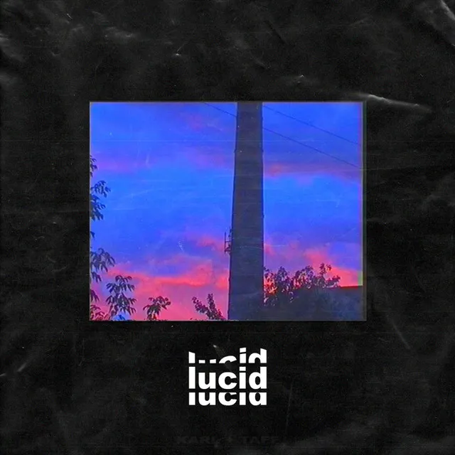 Lucid