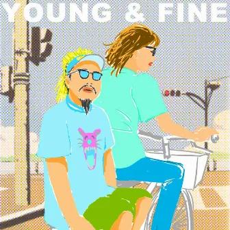 YOUNG & FINE by You got Yasushi