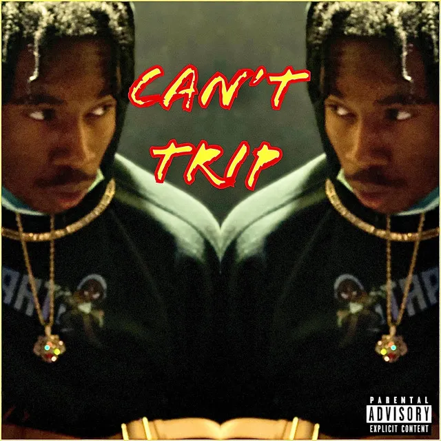 Can't Trip