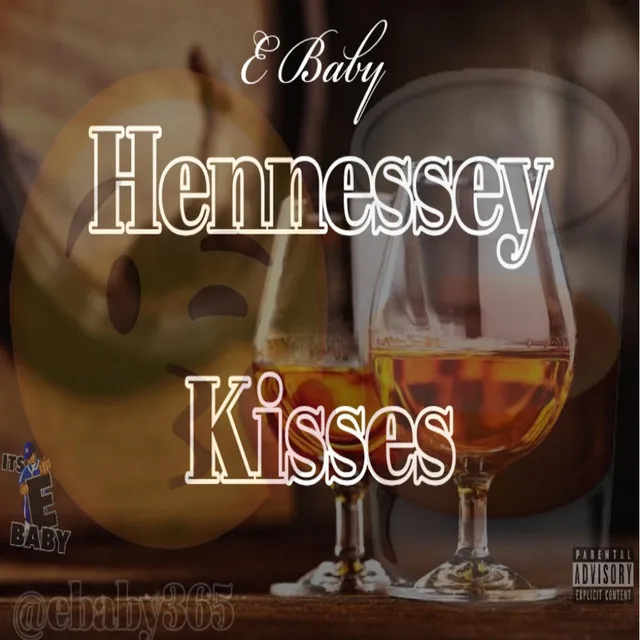 Hennessy Kisses