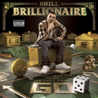 Brillionaire by Brill 4 The Thrill