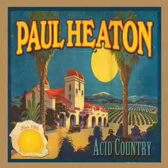 Acid Country by Paul Heaton