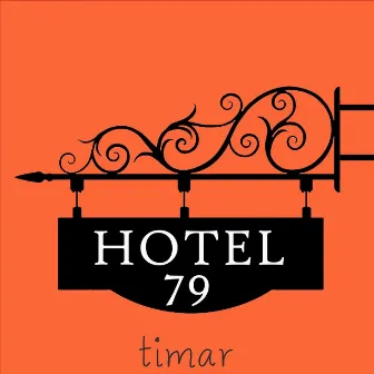 Hotel79 by Timar