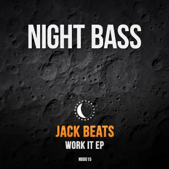 Work It by Jack Beats