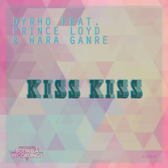 Kiss Kiss - Original Mix