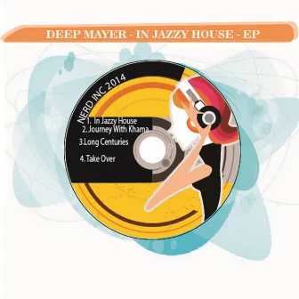 In Jazzy House by Deep Mayer