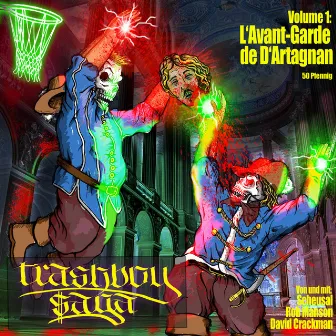 Trashboy $aga Vol.1 - L'Avant-Garde de D'Artagnan by Scheusal