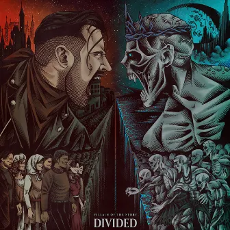 Divided by Villain of the Story