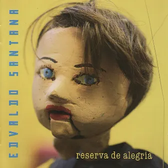 Reserva de Alegria by Edvaldo Santana