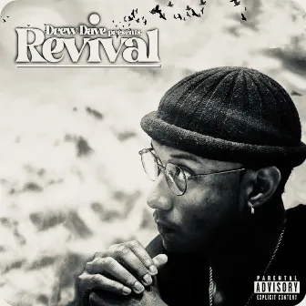 Revival by Drew Dave