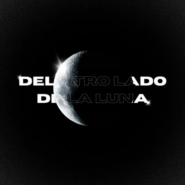 DEL OTRO LADO DE LA LUNA