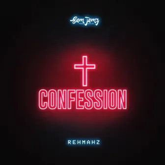 Confession by Sam Jamz