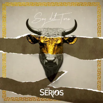 Soy Del Toro by Los Serios