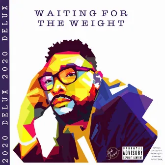 Waiting for the Weight by Josh Knight