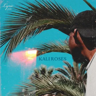 Kali Roses by LyricMUR