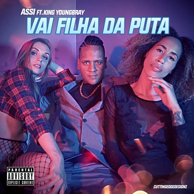 Vai Filha da Puta (feat. KING YOUNGBRAY)