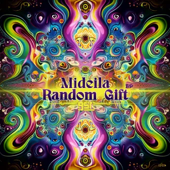 Random Gift EP by Mideila