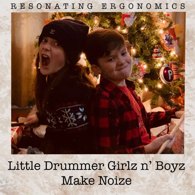 Little Drummer Girlz n' Boyz Make Noize