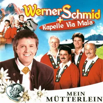 Mein Mütterlein by Werner Schmid