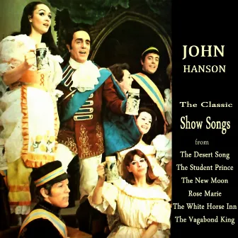 The Classic Show Songs by John Hanson