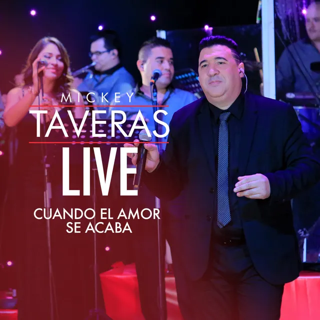 Cuando el Amor Se Acaba - Live