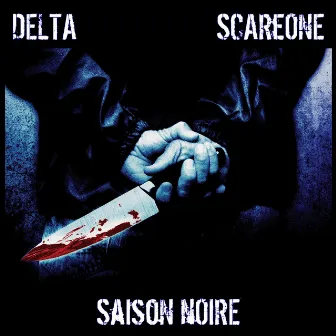 Saison noire by DELTA