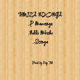 Umiza Ndonga by P Mawenge