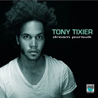 Dream Pursuit by Tony Tixier