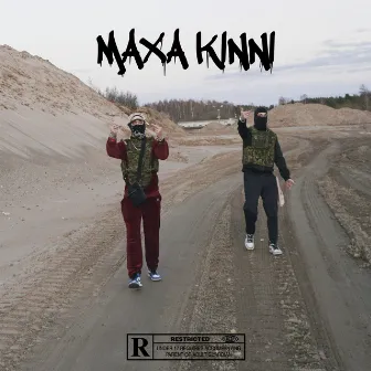 Maxa Kinni by SMRP