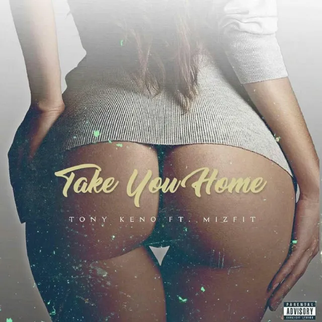 Take You Home