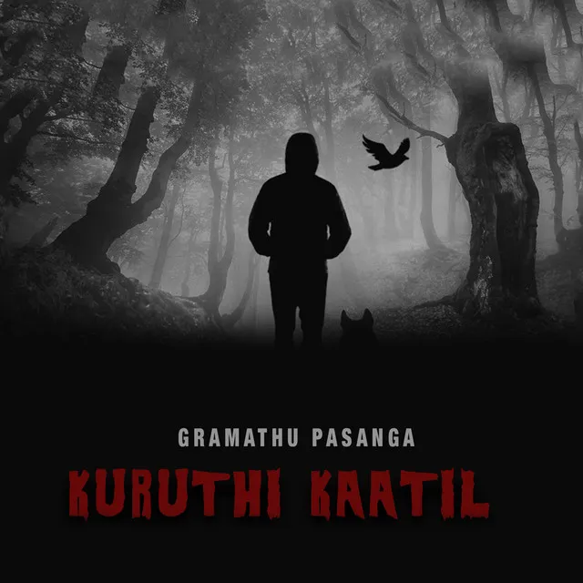 Kuruthi Kaatil