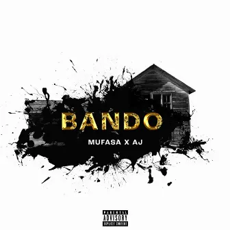 Bando by Aj