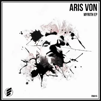 Myrith EP by Aris Von