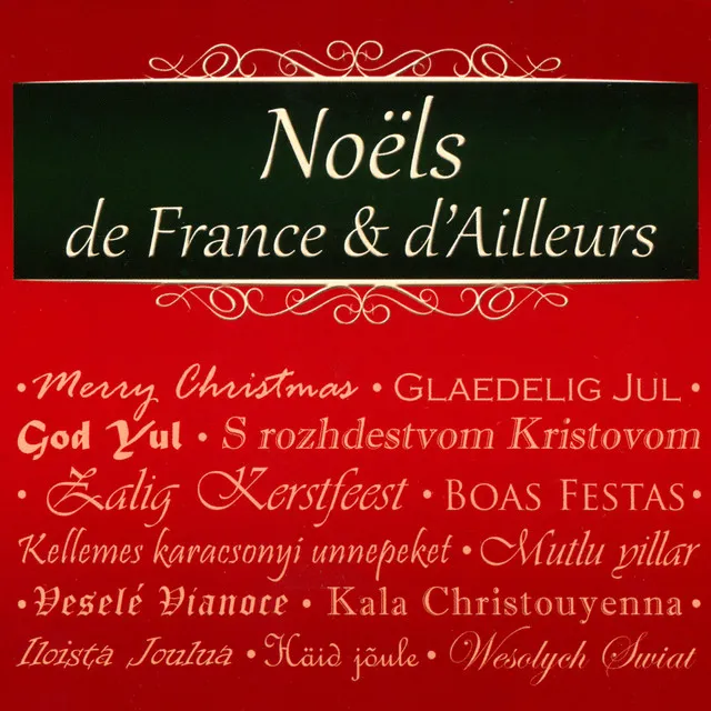 Noëls de France et d'ailleurs