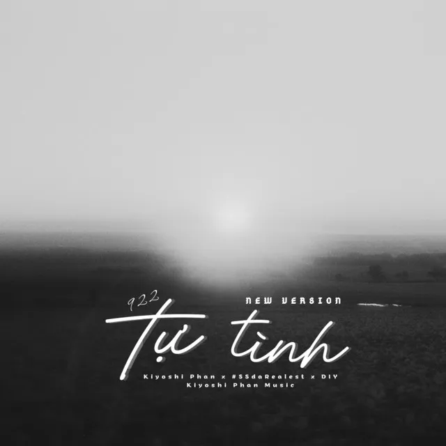 Tự Tình (9 2 2) [New Version]