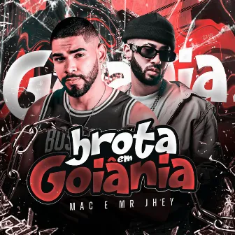 Brota em Goiânia by Mr. Jhey