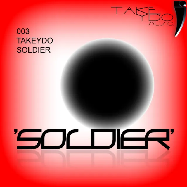 Soldier - Original Mix