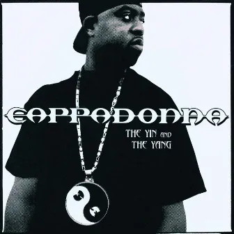 The Yin and The Yang (Clean Version) by Cappadonna