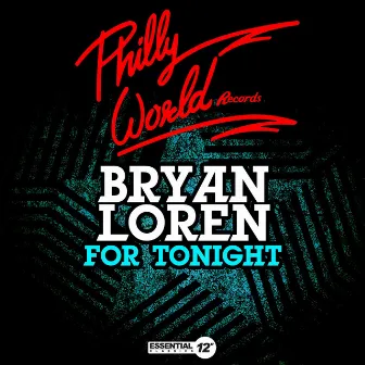 For Tonight by Bryan Loren