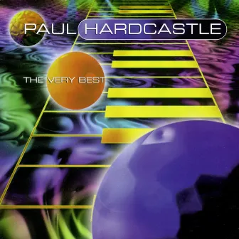 The Very Best Of by Paul Hardcastle