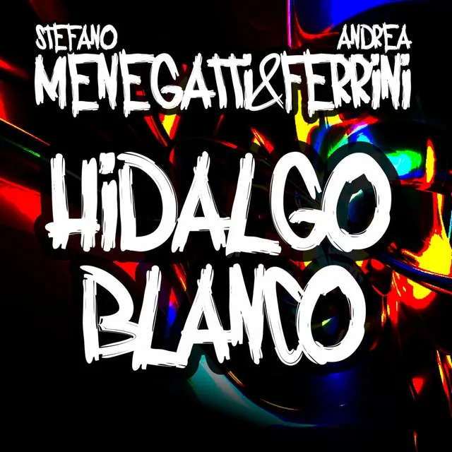 Hidalgo Blanco - Alien Cut Remix