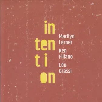 Intention by Ken Filiano